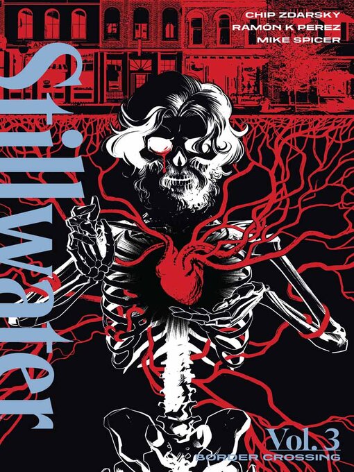 Title details for Stillwater By Zdarsky & Pérez, Volume 3 by Chip Zdarsky - Available